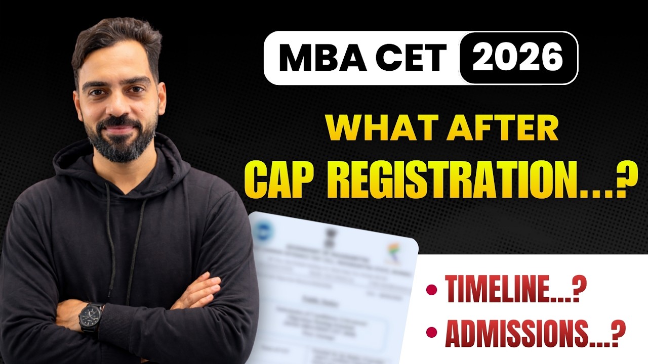 MBA CET 2026 Admission Process After CAP Registration | Timeline & Documents