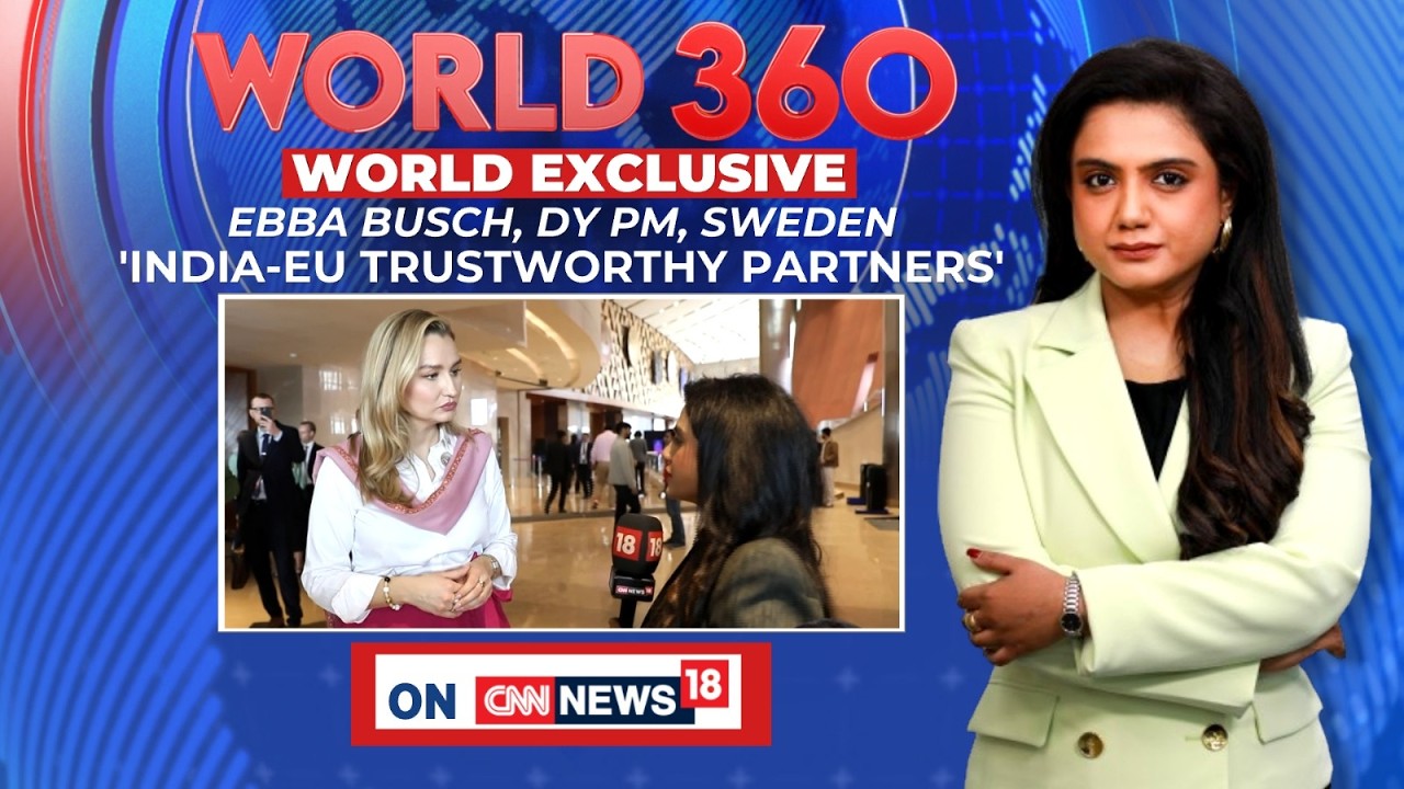 Sweden Deputy PM Ebba Busch Praises India Ties, Calls It Trusted Democratic Partner | News18