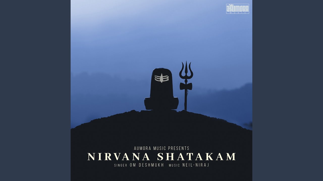 Nirvana Shatakam