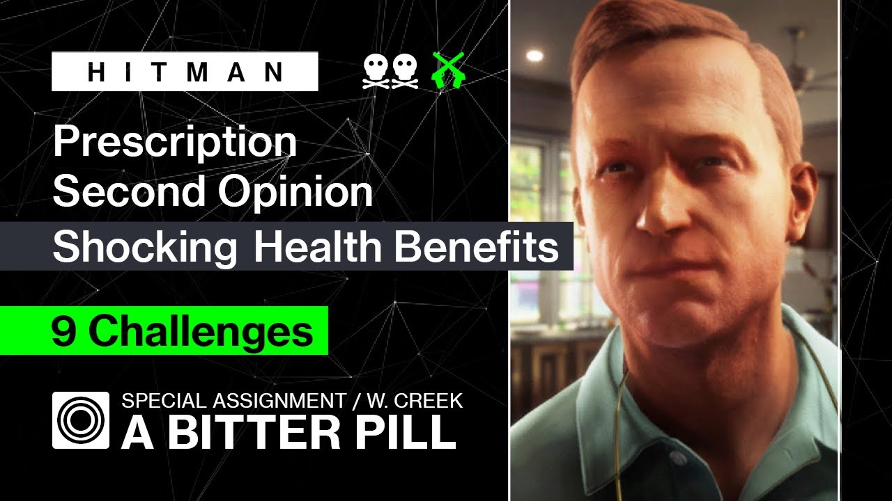 HITMAN WoA | Уиттлтон-Крик | Горькая пилюля – 9 испытаний