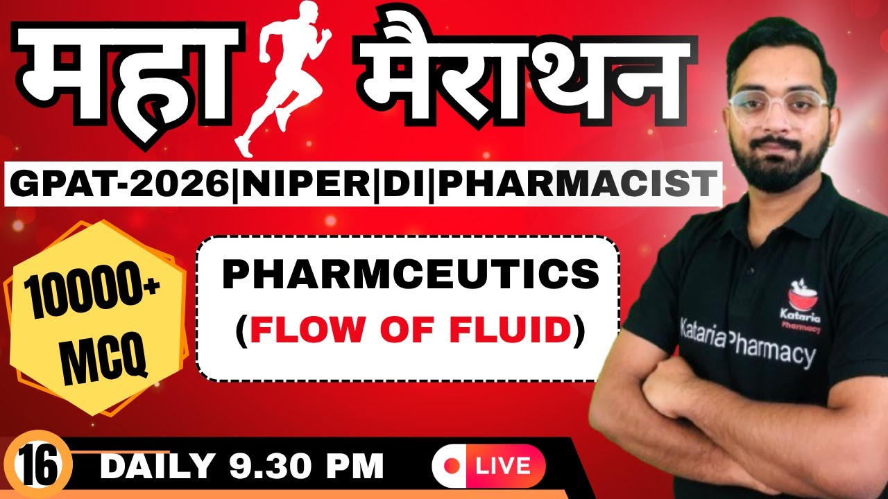 CLASS-16 | PHARMACEUTICS (FLOW OF FLUDS)| 25 IMPORTANT MCQ | GPAT-2026, NIPER, DI, PHARMACIST
