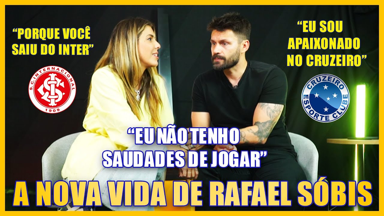 RAFAEL SÓBIS FALA DO SEU AMOR PELO CRUZEIRO E INTERNACIONAL 