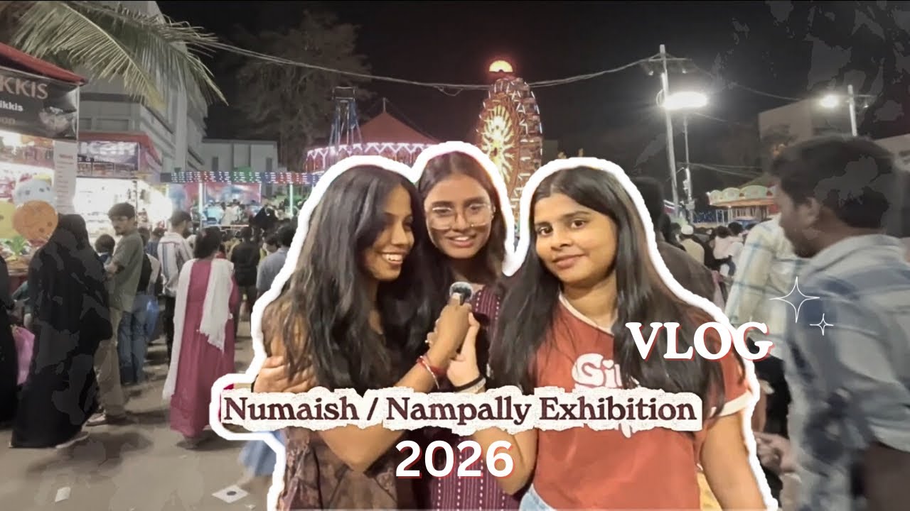 Numaish Exhibition 2026 | Vlog-06 | Nampally, Hyderabad