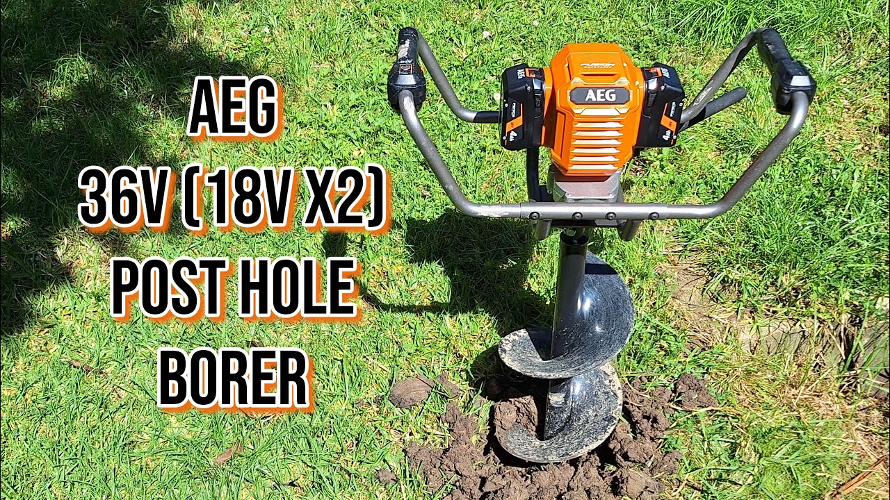 Battery Powered AEG Post Hole Borer. Can it Drill Holes up to 300mm (12