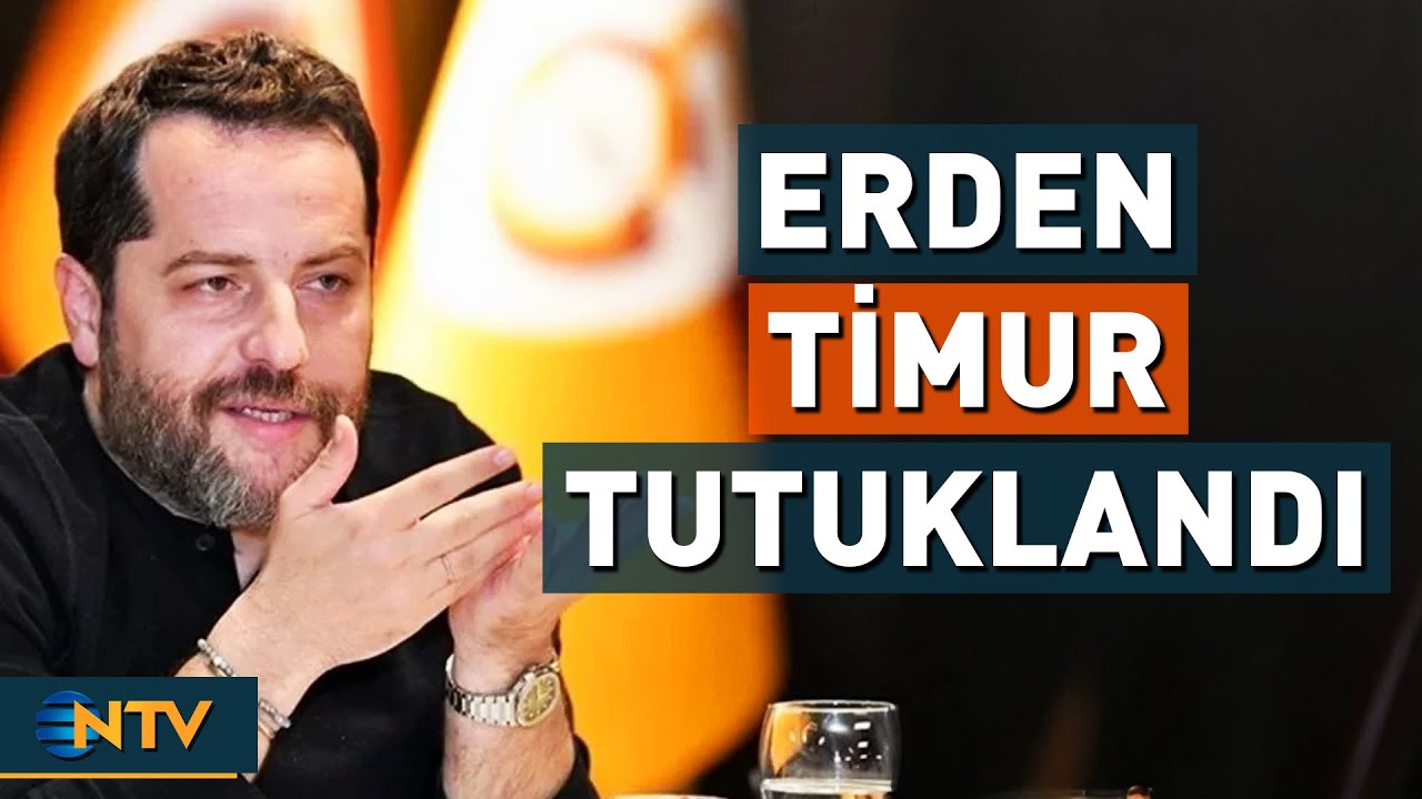 Erden Timur Tutuklandı | NTV