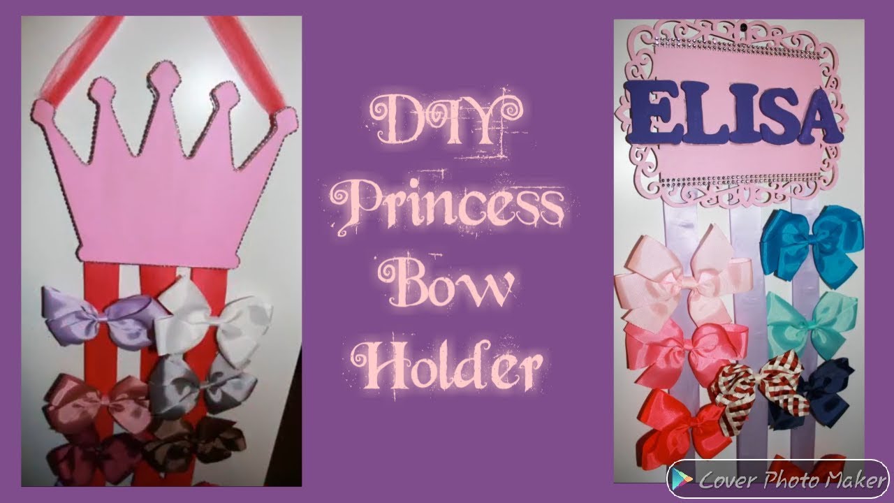 💖DIY Princess Bow Holder💖