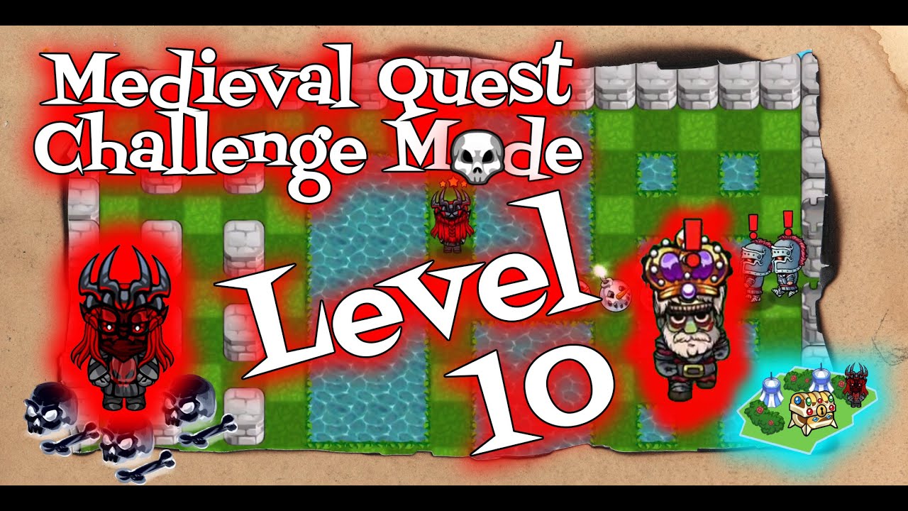Medieval Event 💀 Challenge Mode Level 10 - Bomber Friends