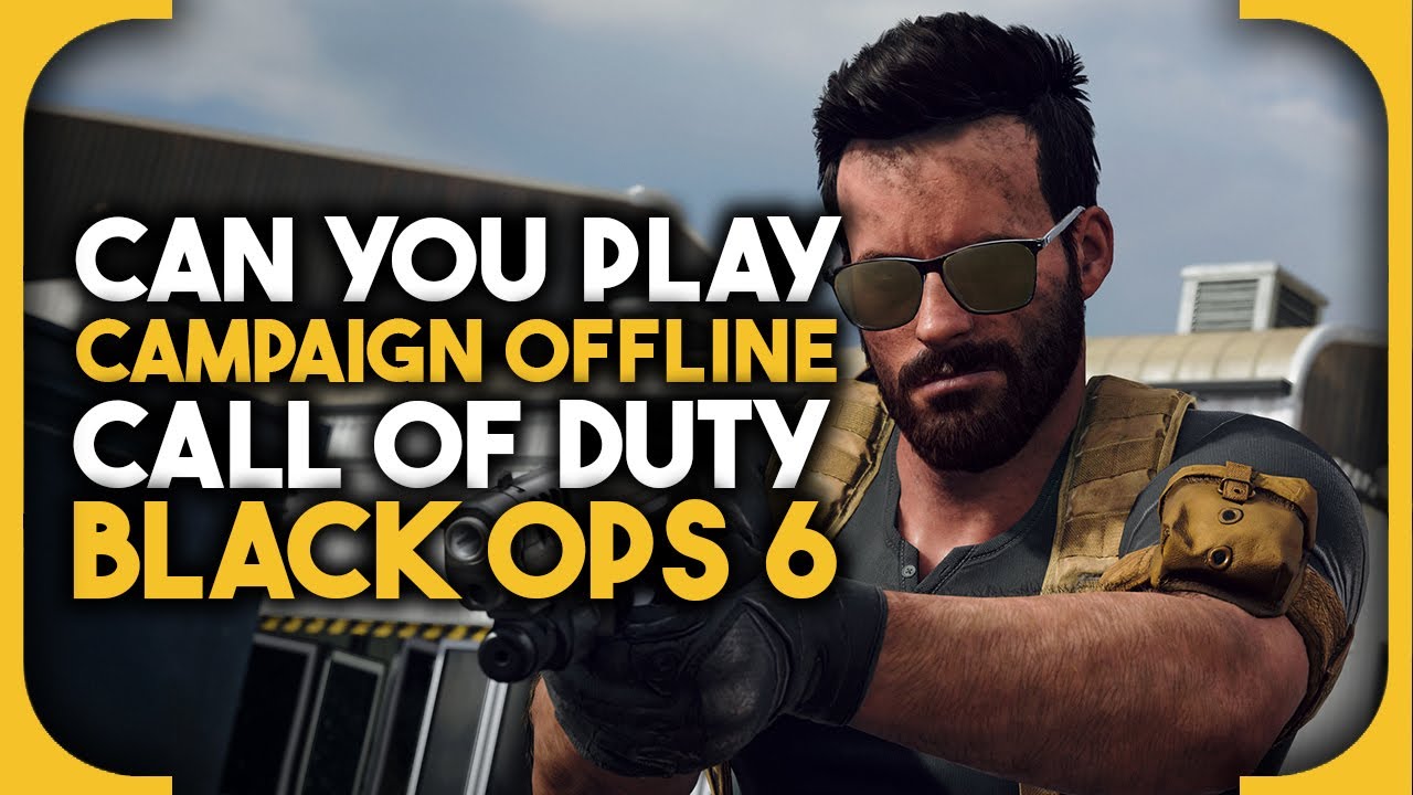 Можно ли играть в кампанию Call of Duty Black Ops 6 в офлайн-режиме?