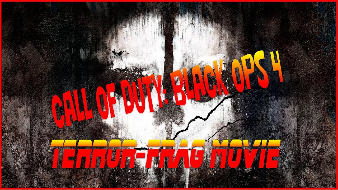 Call of Duty: Black Ops 4 [Terror-Frag Movie] (Фраг Мувик)