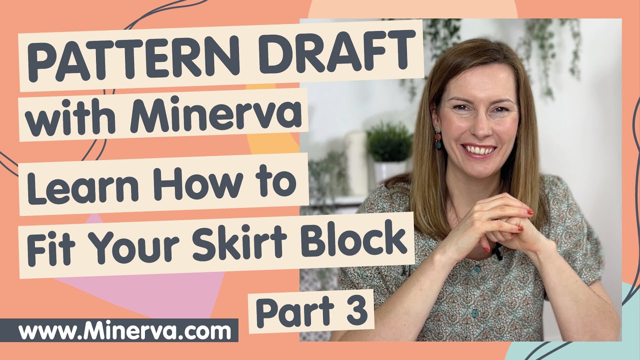 How to Pattern Draft | Skirts | Fitting Your Skirt Block | Ep.3