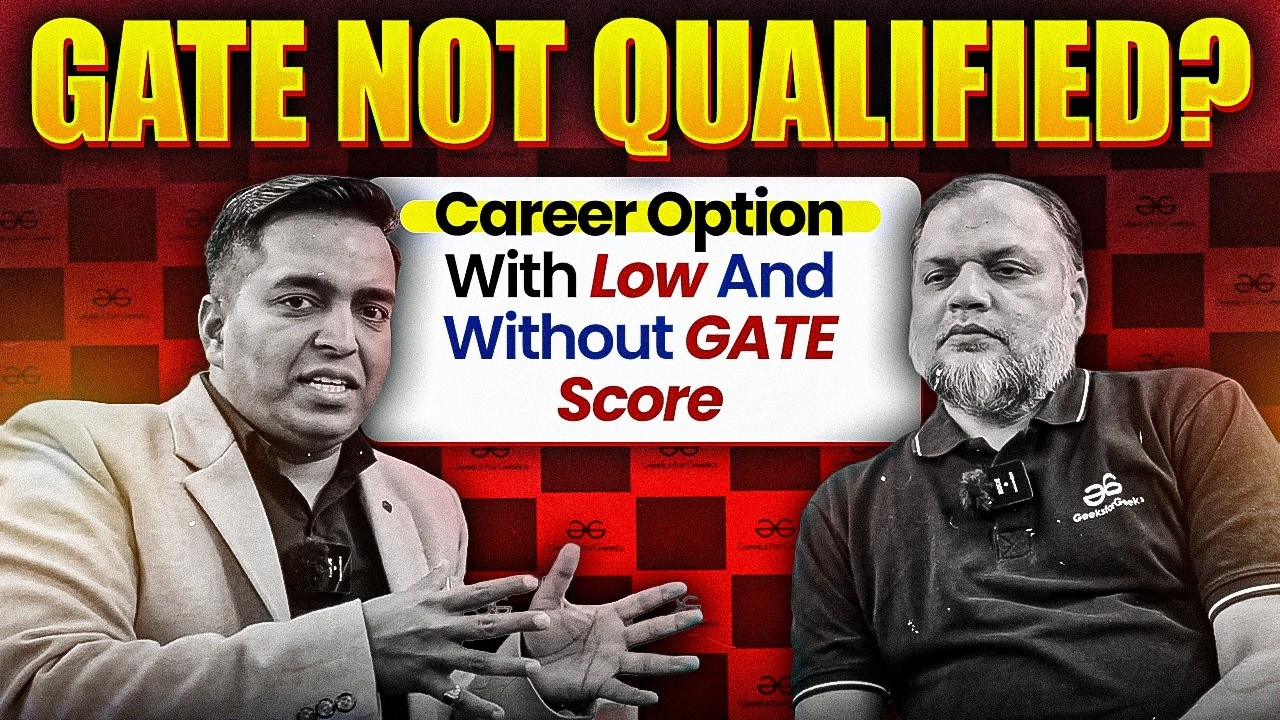 GATE Not Qualified? | Best Career Options Without GATE And Low GATE Score