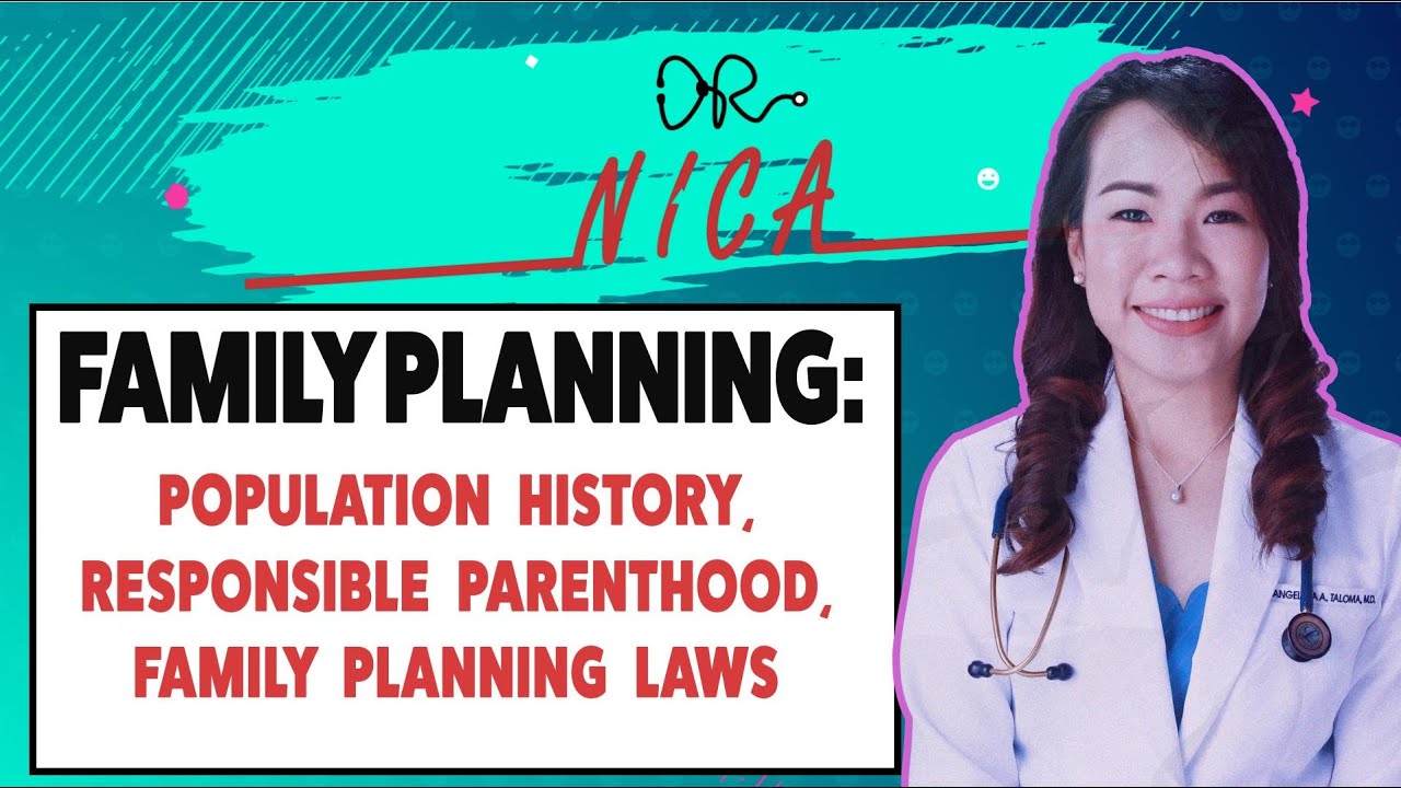 Lectures - Family Planning - Population History, Responsible Parenthood, Family Planning Laws