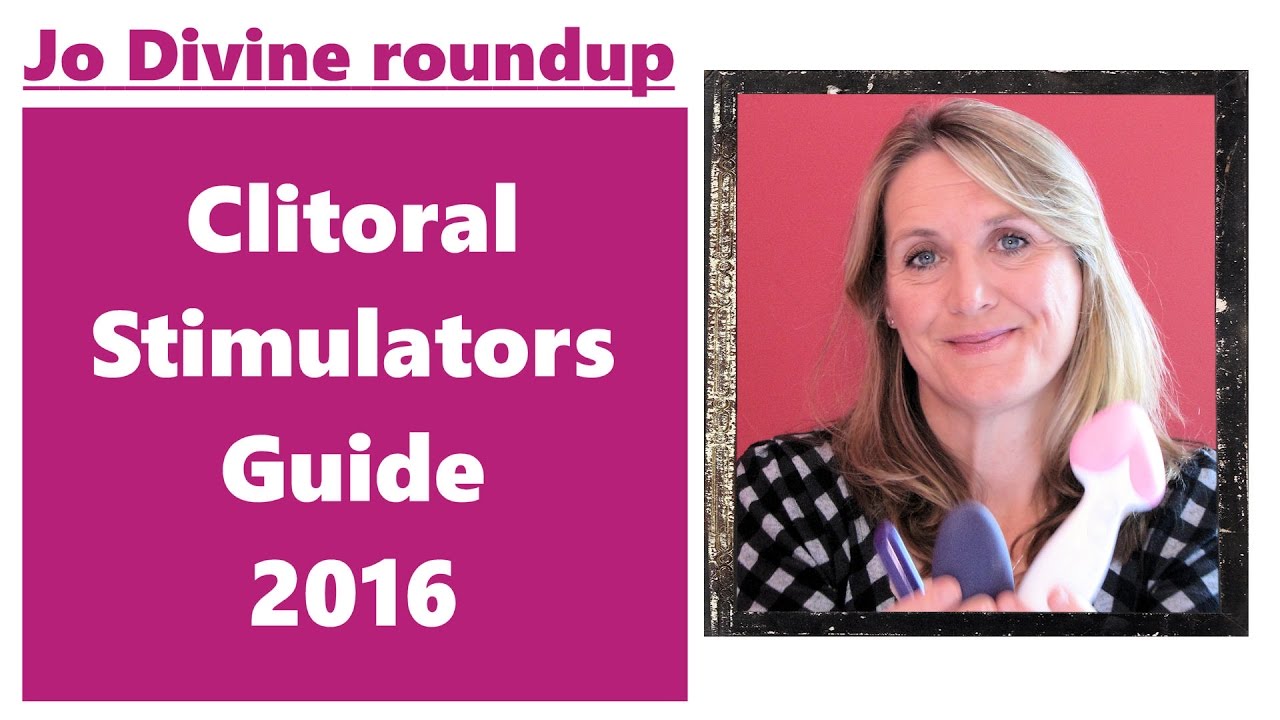Clitoral Stimulators Roundup Video by Jo Divine