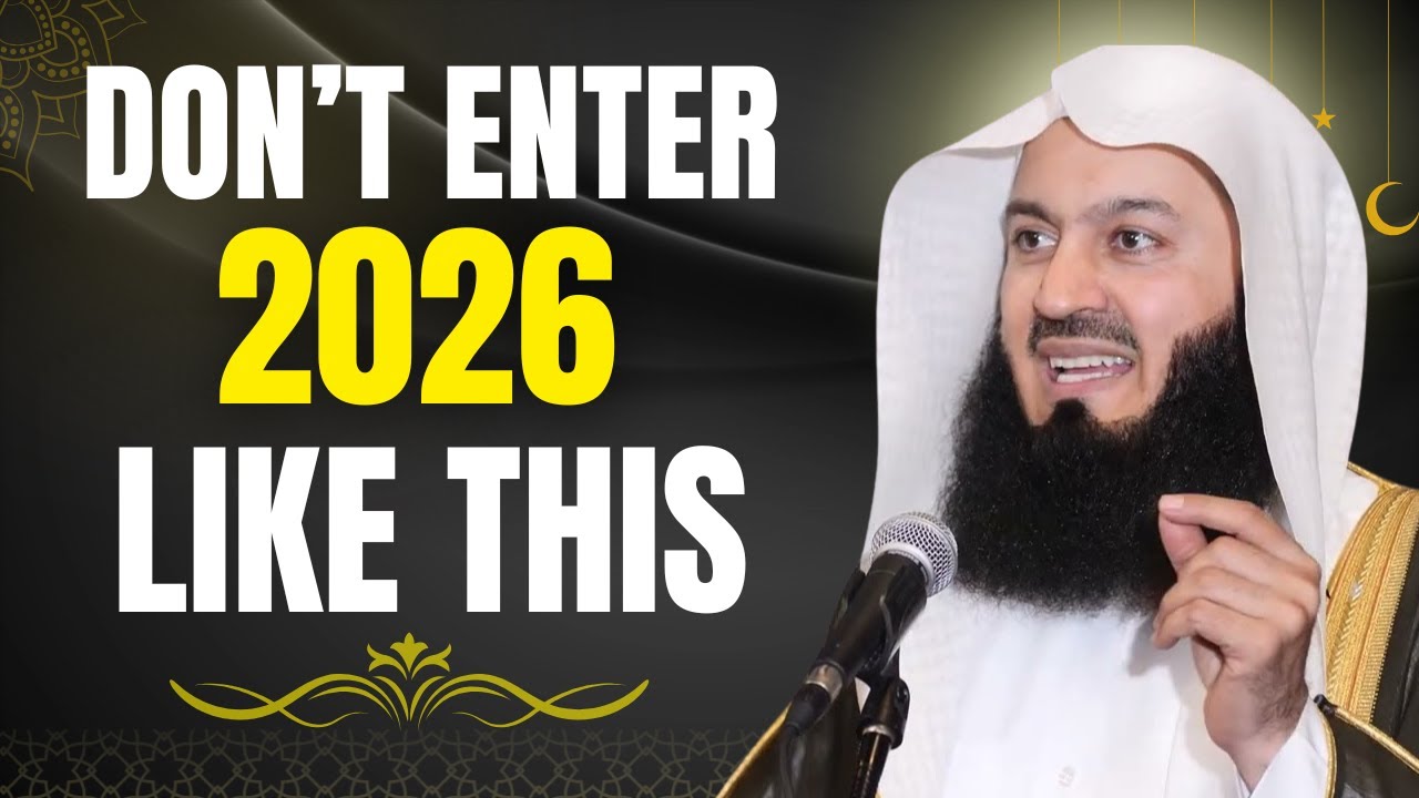 Rebuild Your Heart Before 2026 | A Powerful Islamic Reminder That Will Change You | Mufti Menk