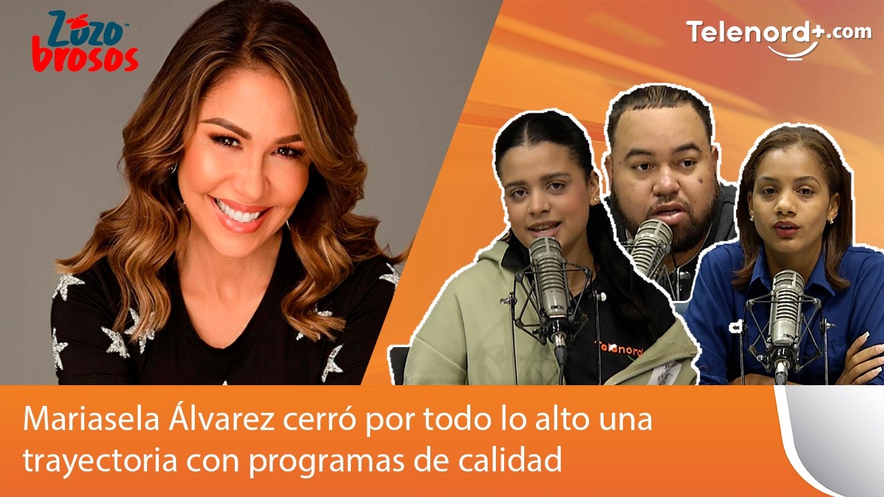 Mariasela Álvarez cerró por todo lo alto una trayectoria con programas de calidad