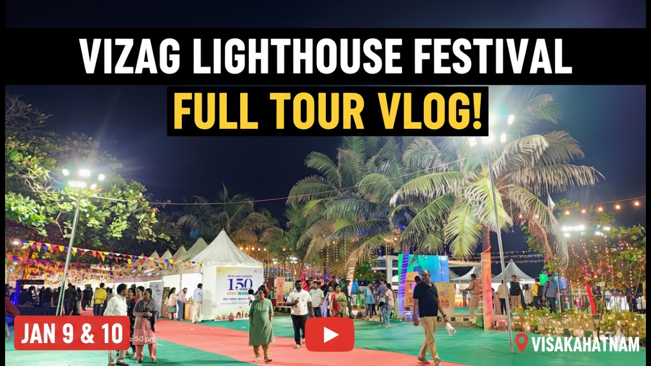 Vizag Lighthouse Festival 2026 !!! Is it Worth It ??— Full Tour & Experience”