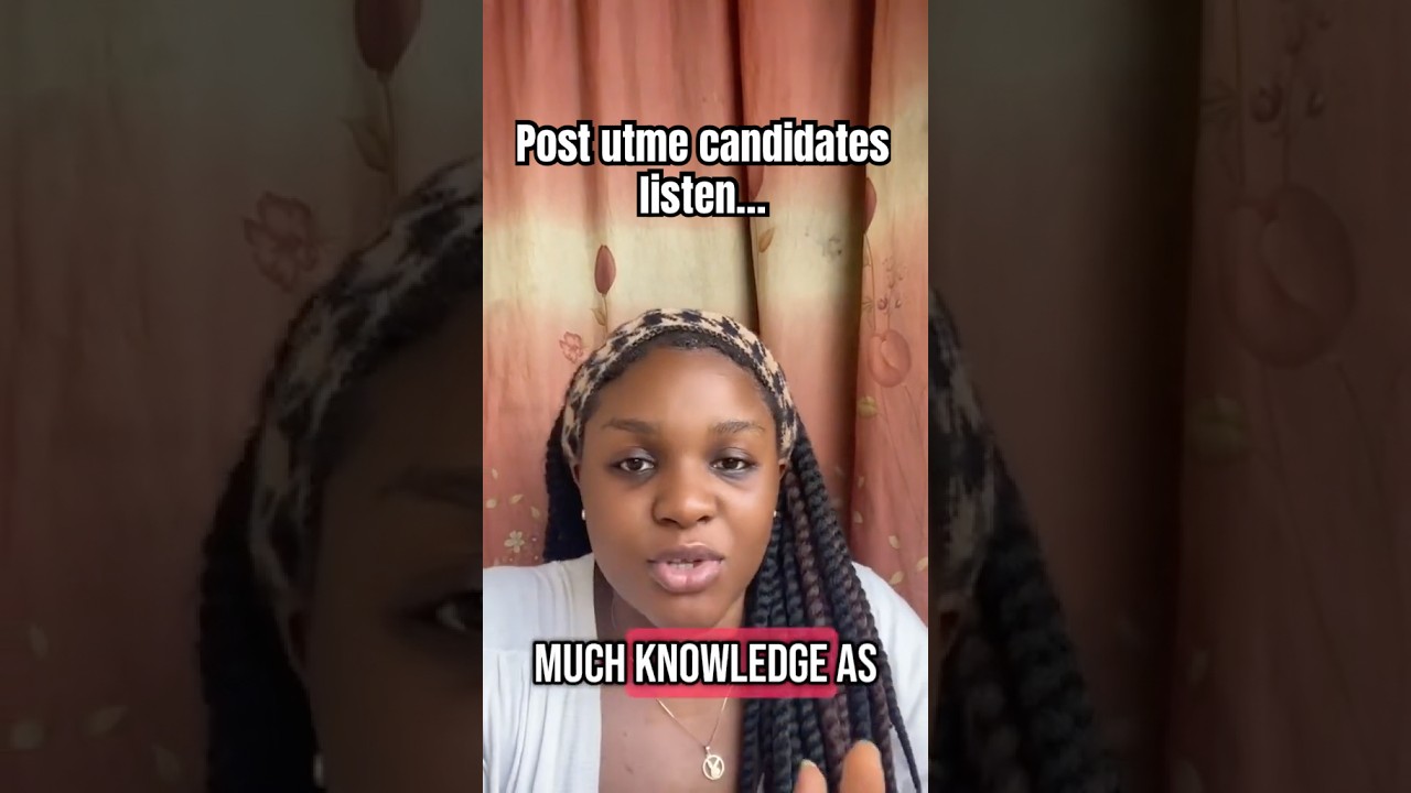 How to pass your post utme screening 2025_Know the difference_#postutme