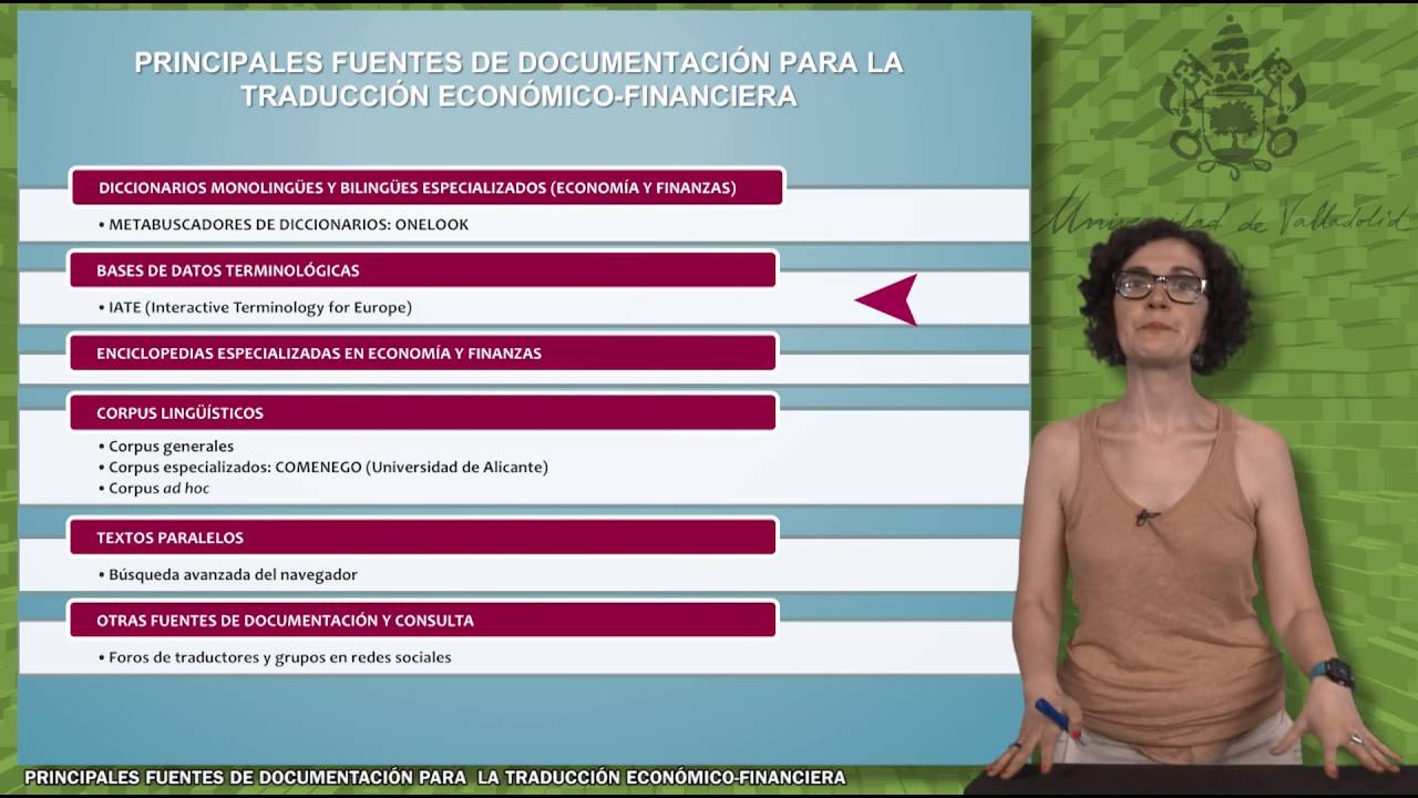 PRINCIPALES FUENTES DE DOCUMENTACIÓN PARA LA TRADUCCIÓN ECONÓMICO-FINANCIERA