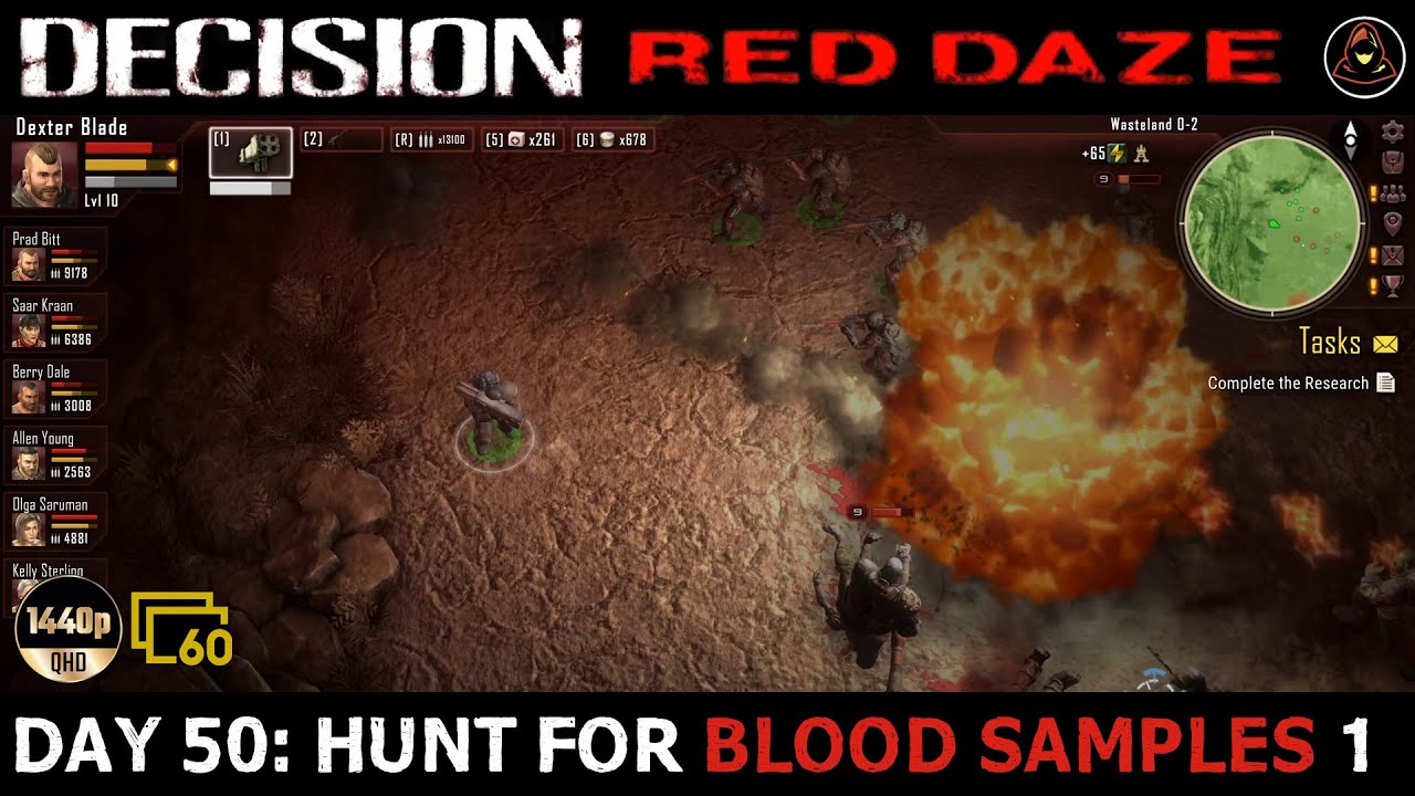 Decision: Red Daze - Day 50 - Hunt For Blood Samples (Part 1)