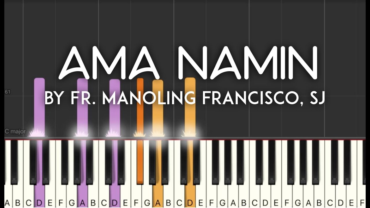 Mass Song: Ama Namin (Francisco, SJ) piano cover  with sheet music