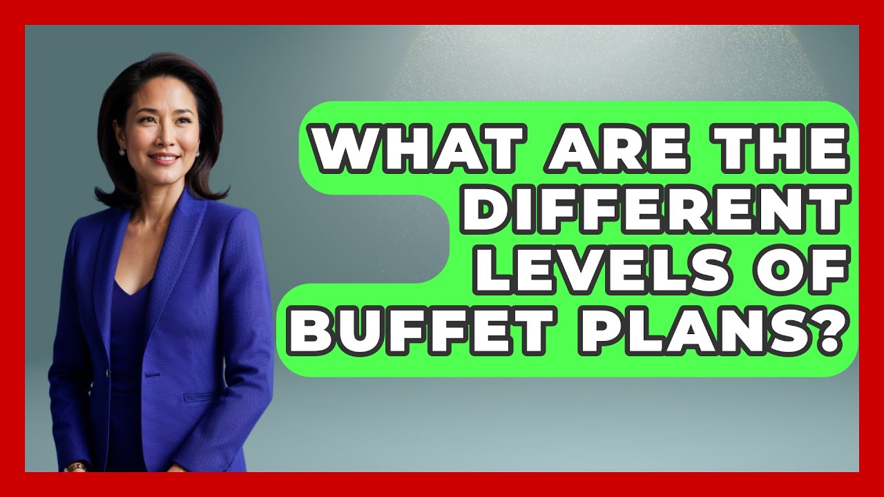 What Are The Different Levels Of Buffet Plans? - Insider Theme Park Tips