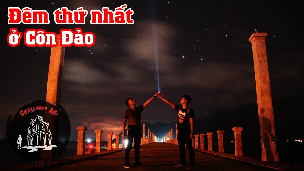 Đêm Thứ Nhất - Hai Đêm ở Côn Đảo: Nhà tù, Nghĩa trang Hàng Dương