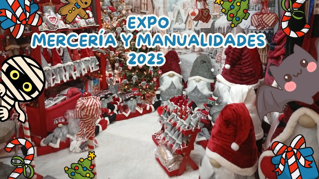 EXPO MERCERIA Y MANUALIDADES 2025 RECORRIDO