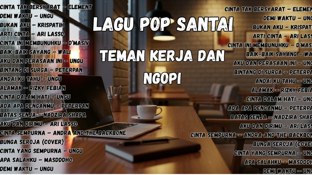 Lagu Indonesia Terpopuler 2026 – Playlist Santai Viral TikTok untuk Teman Kerja