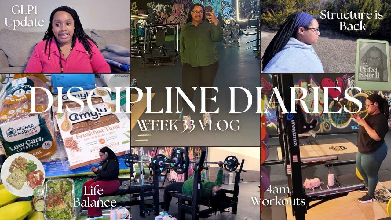 FINDING MY RHYTHM AGAIN | 4am workouts, glp1 chat, journey to 100lbs down | Discipline Diaries 33