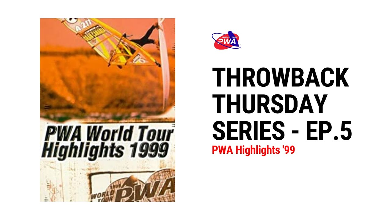 1999 PWA Highlights