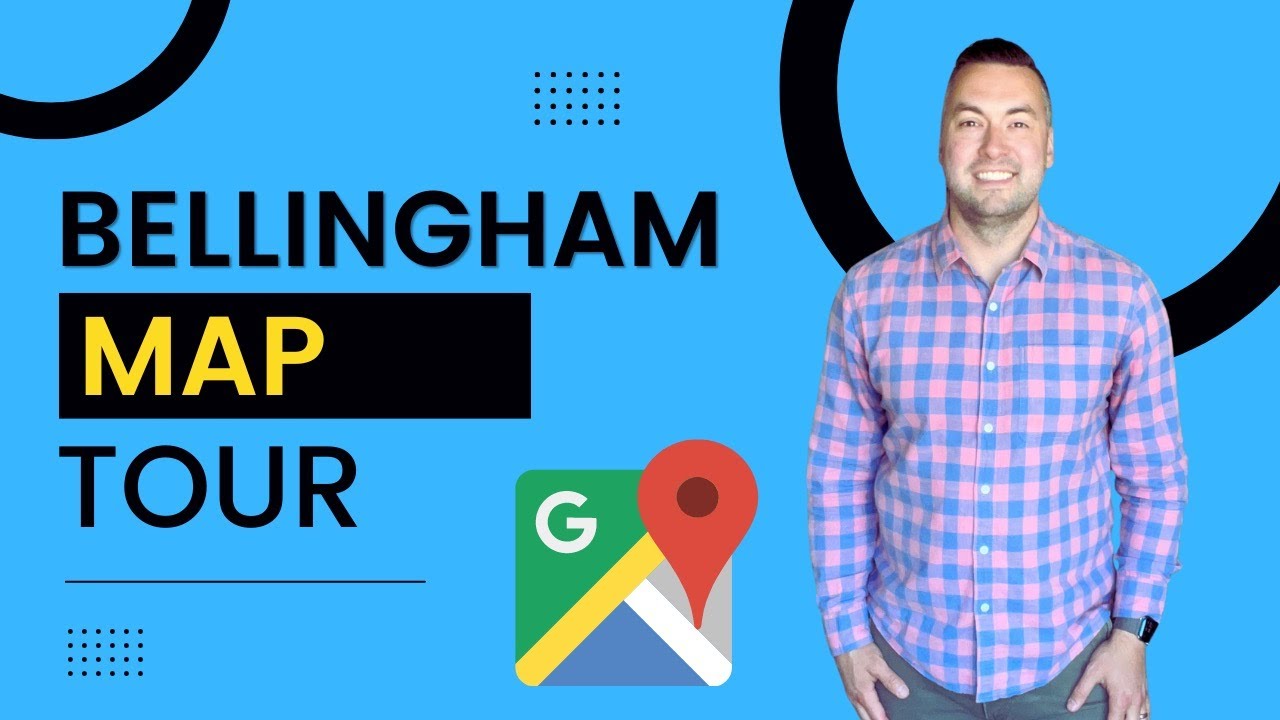Navigating Bellingham, Washington: An In-Depth Neighborhood Map Tour