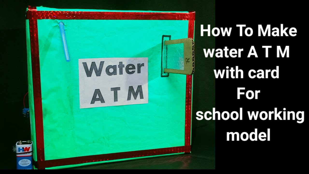 How to make water ATM machine model || working science model || cardboard water ATM machine model