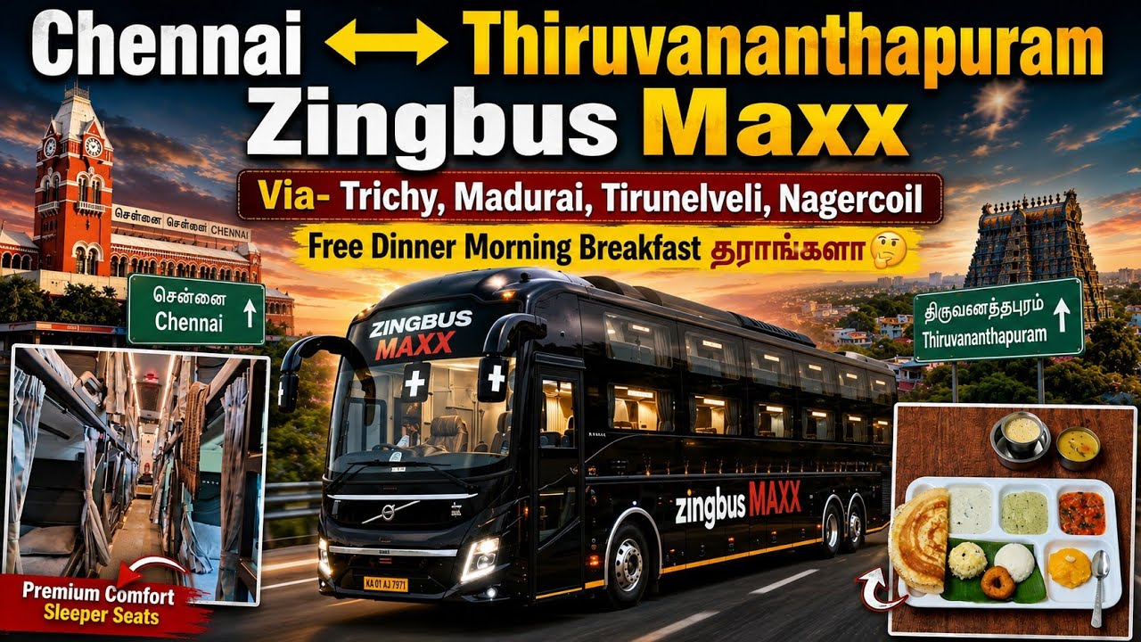 🔥Zingbus Maxx Chennai to Thiruvananthapuram | Full Review, Price & Volvo 9600 SLX Experience