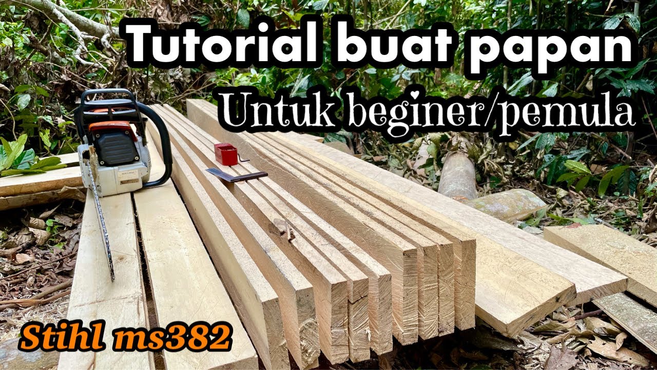 Cara membuat papan 1x6x10 menggunakan chainsaw||ms382||gergaji mesin