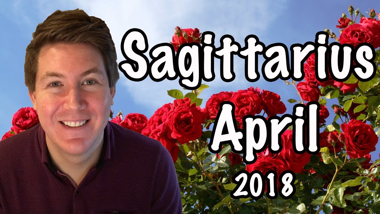 Sagittarius April 2018 Horoscope | Gregory Scott Astrology