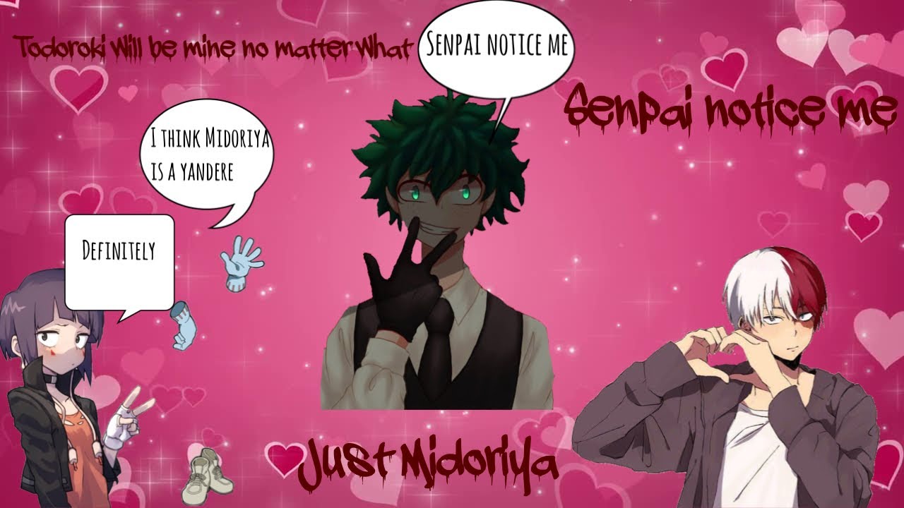 MHA Lyric Prank Senpai Notice Me