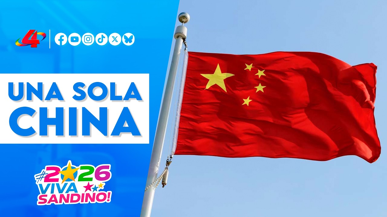 🇨🇳 Una sola China: Historia y legalidad Internacional | Entrevista con embajador en Nicaragua