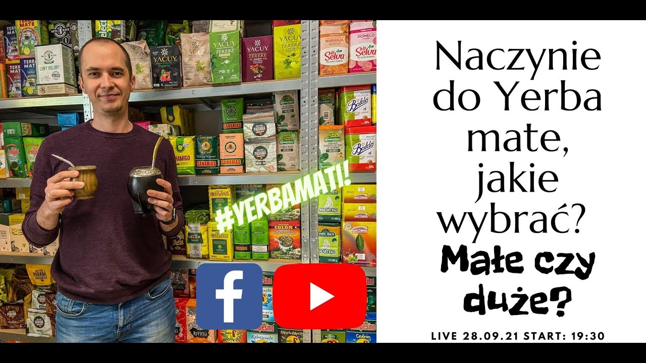 Naczynia do Yerba mate, jakie wybrać? Małe czy duże? - live 28.09.2021