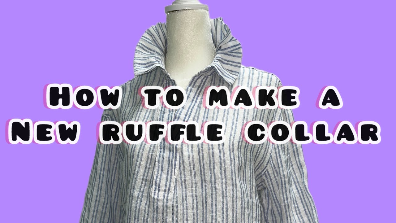 How to make a new ruffle collar on blouse. So easy and pretty!!