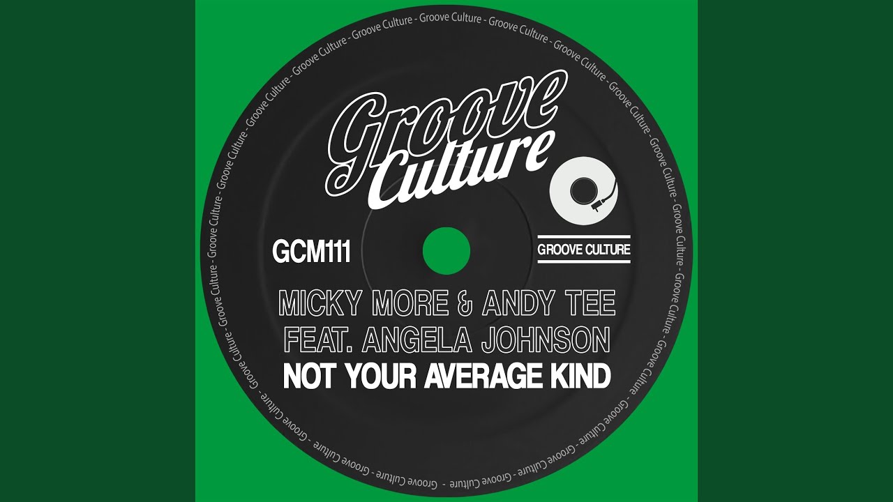 Not Your Average Kind (feat. Angela Johnson) (Extended)