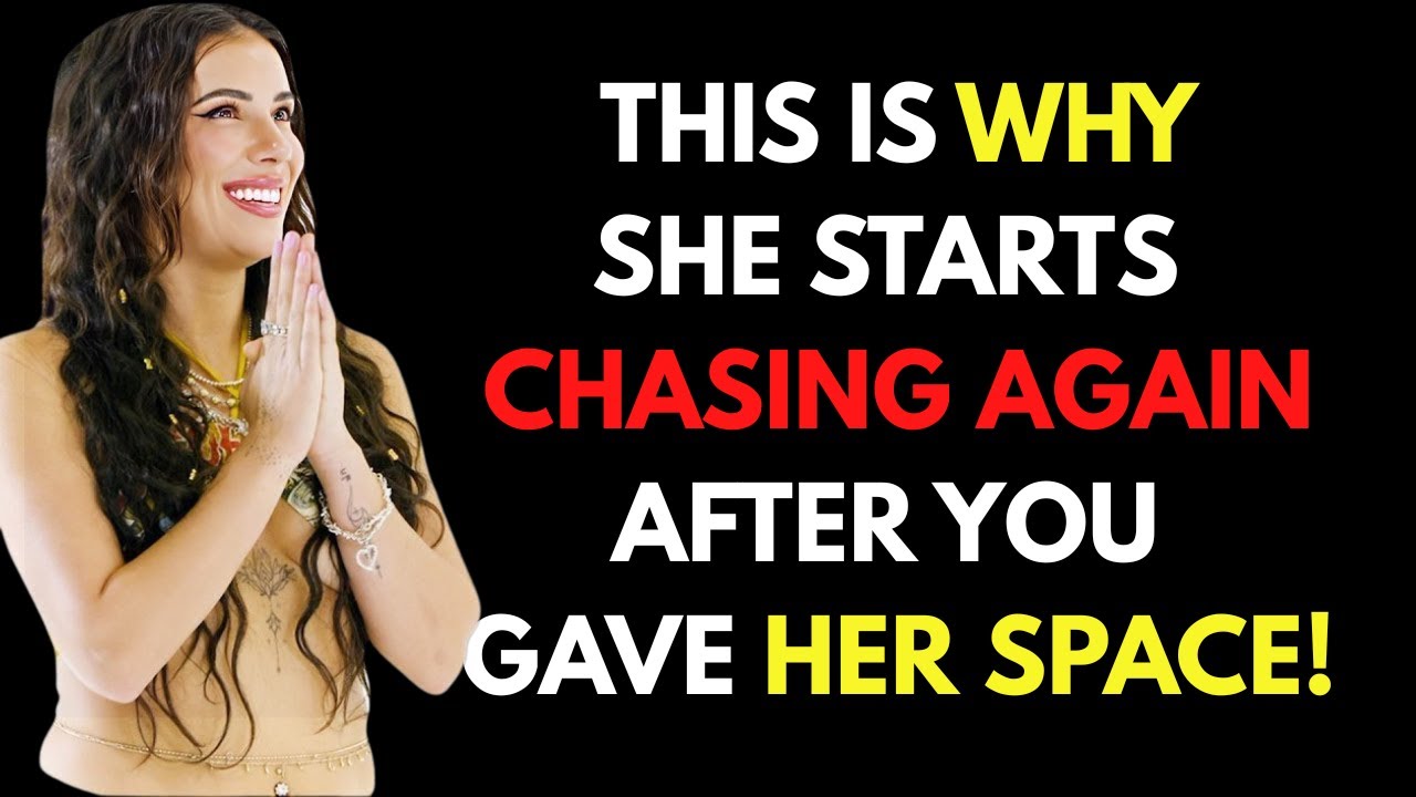 7 Reasons Why She Comes Back After You Give Her Distance.