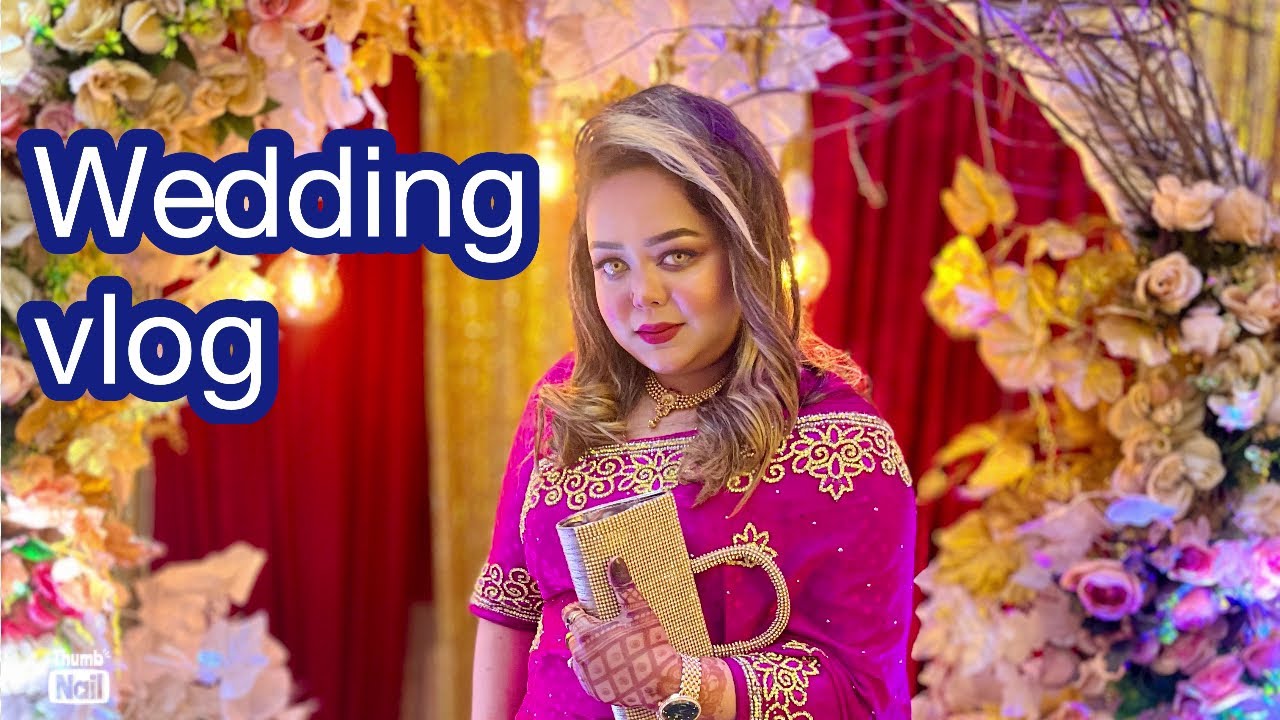 Vlog #112  Omor Weds Bushra|| Bangladeshi wedding vlog||