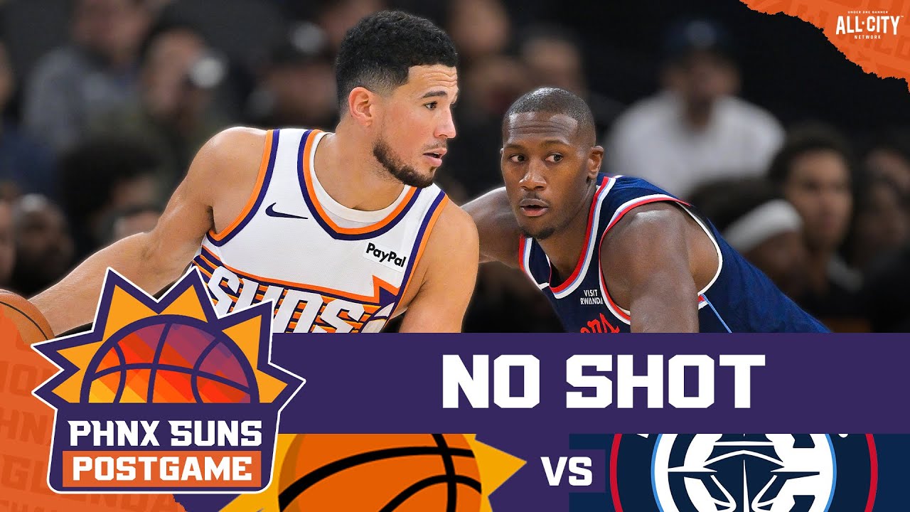 POSTGAME: Phoenix Suns, Devin Booker EMBARRASSED By Clippers In BLOWOUT Loss