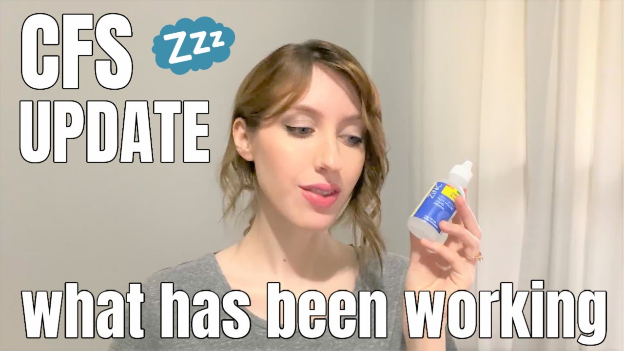 Chronic Fatigue Syndrome (CFS/ME) Update, What I've Tried to Cure it, What Has Worked & What Hasn't