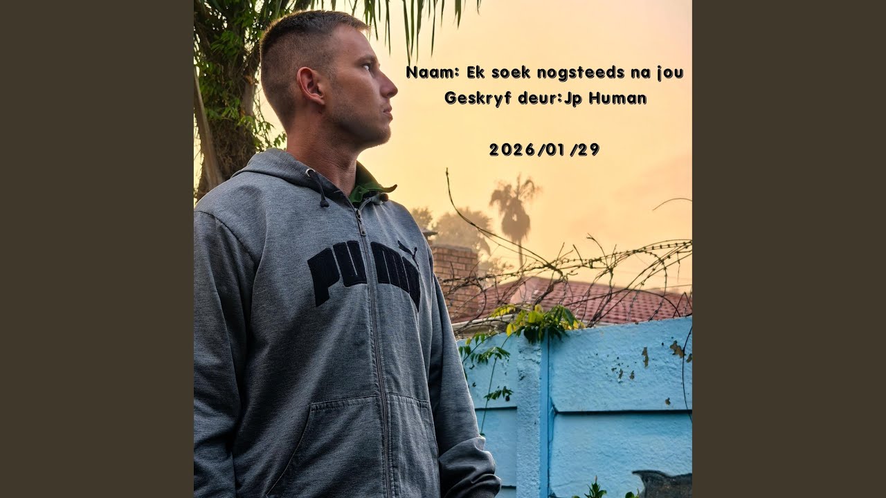 Ek soek nogsteeds na jou