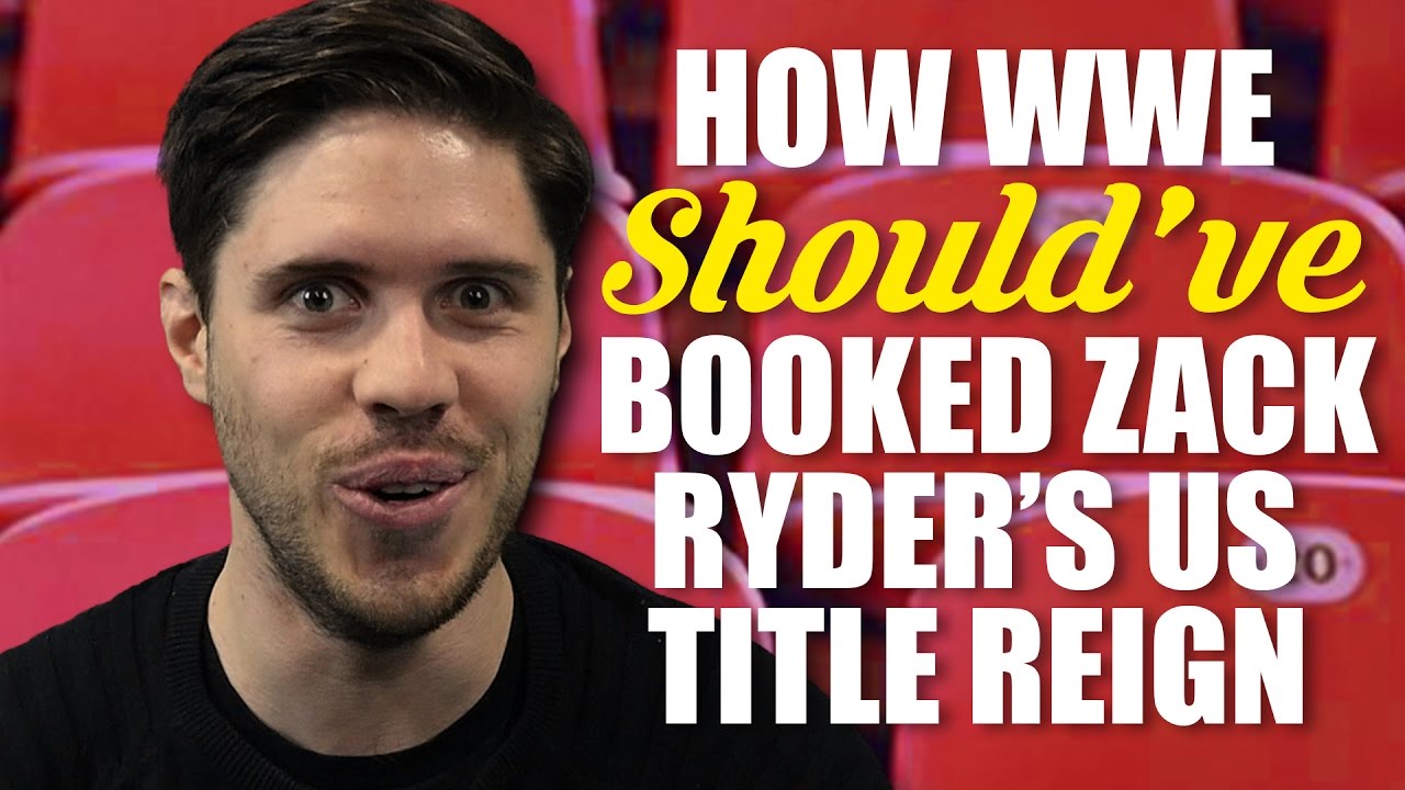 How WWE Should Have Booked Zack Ryder's US Title Reign
