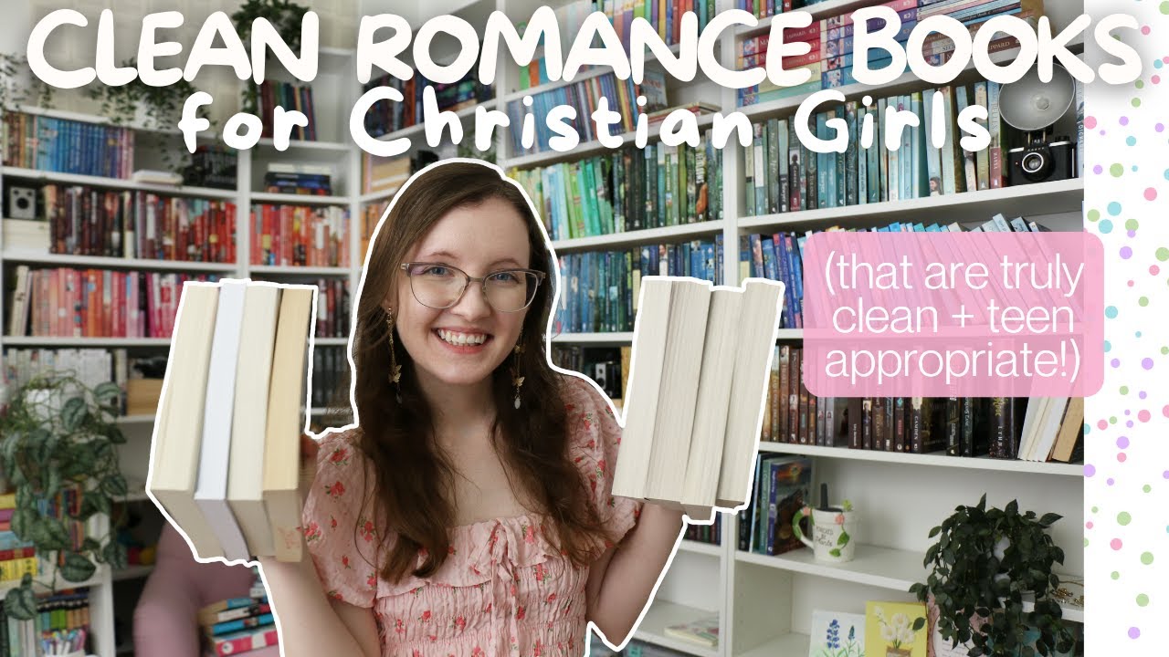 CLEAN Romance Books for Christian Girls 🌸 📖
