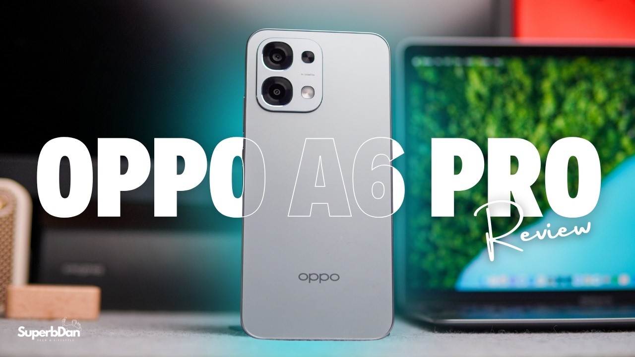 Обзор OPPO A6 Pro — множество улучшений, но стоят ли они того?