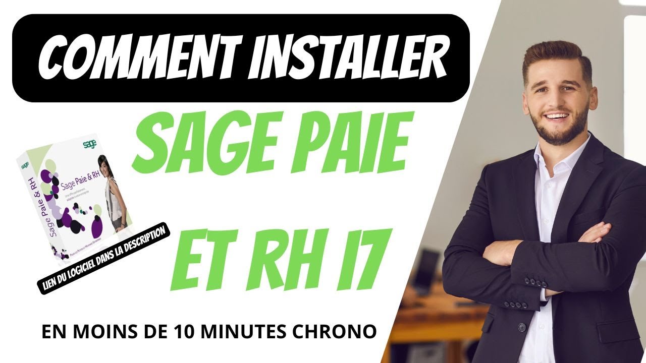 COMMENT INSTALLER LE LOGICIEL SAGE PAIE ET RH EN MOINS DE 10 MINUTES??