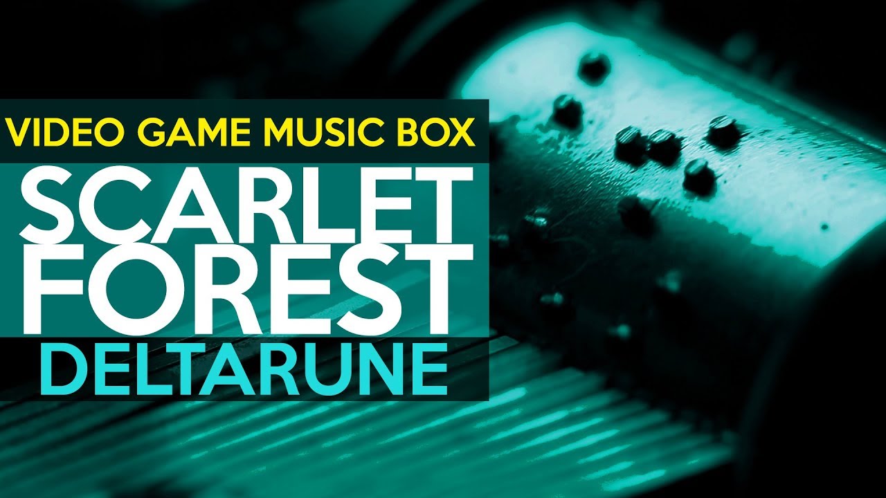 Deltarune: Scarlet Forest || Video Game Music Box